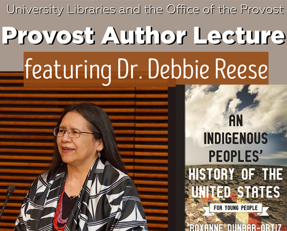 Provost Author Lecture featuring Dr. Debbie Reese. 