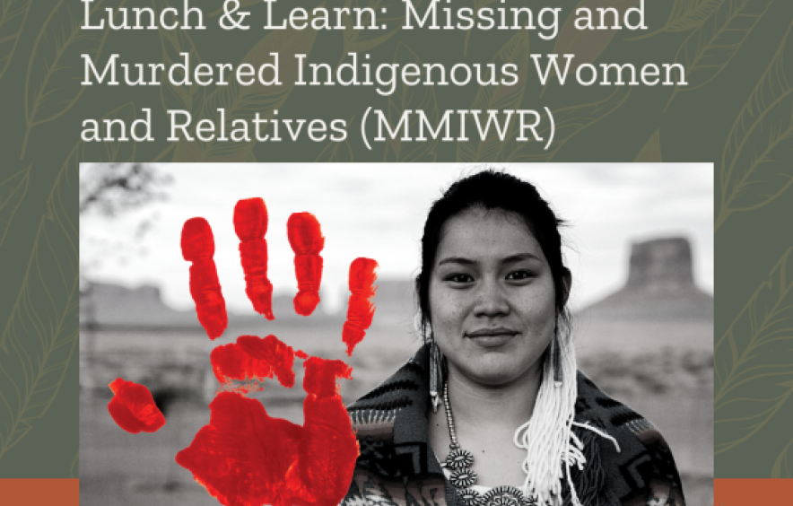 Murdered And Missing Indigenous Women And Relatives Events