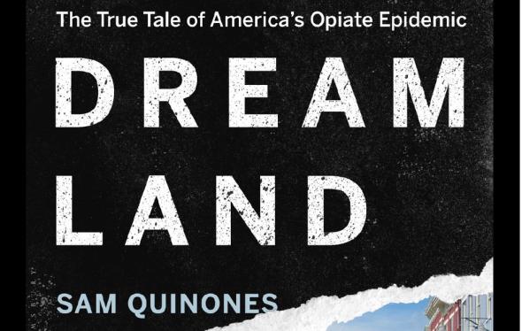 Dreamland by Sam Quinones